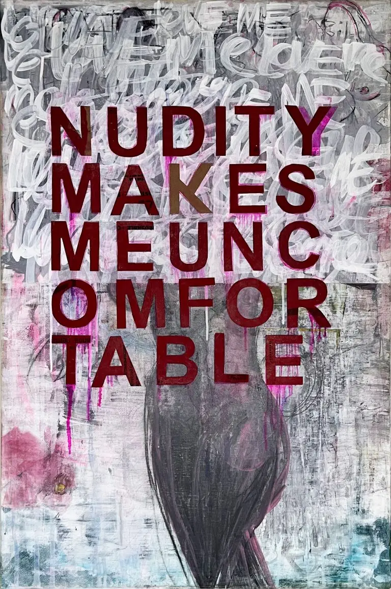 Mixed media painting by San Diego artist Theo DeHart featuring large dark red text reading "Nudity Makes Me Uncomfortable" over layered paint, asemic writing, and a partially obscured figure in gray, pink, and white